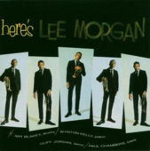 Lee Morgan – Here's Lee Morgan