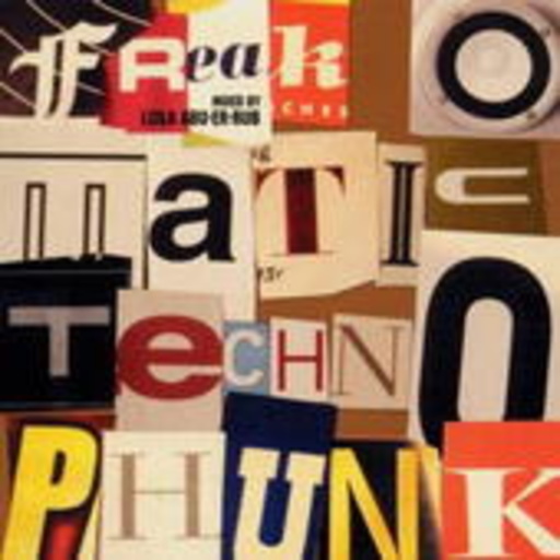 Diverse – Freak-O-Matictechnophunk (Mixed by Leila Abu-Er-Rub)