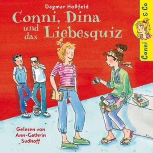 Conni – Conni, Dina und das Liebesquiz