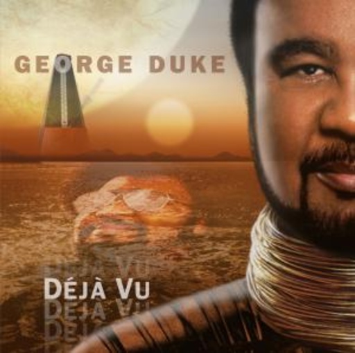 George Duke – Déjà Vu