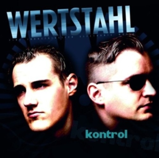 Wertstahl – Kontrol