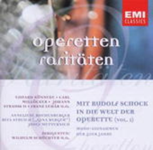 Operetten Raritäten – Mit Rudolf Schock in die Welt der Operette Vol. 2