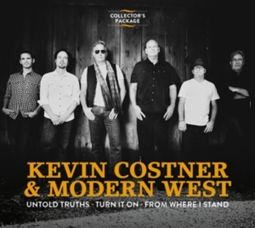 Kevin Costner & Modern West – Untold Truths/Turn It On/From Where I Stand