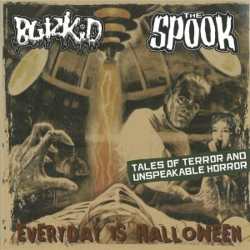 Blitzkid/The Spook – Everyday Is Halloween