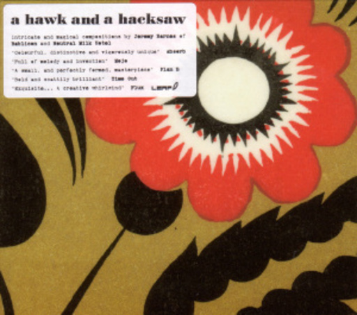 A Hawk And A Hawksaw – A Hawk And A Hacksaw