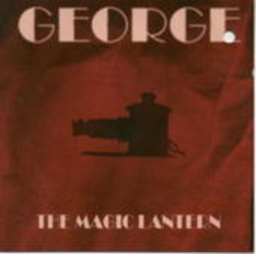 George – The Magic Lantern