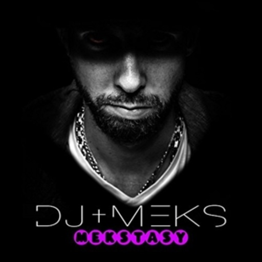 DJ Meks – Mekstasy
