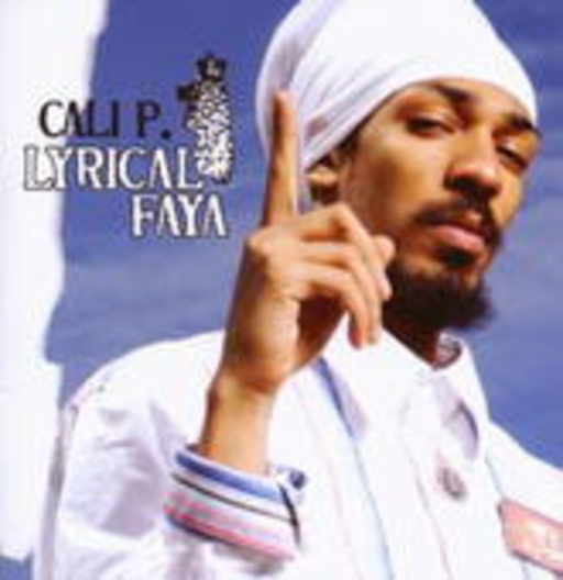 Cali P. – Lyrical Faya