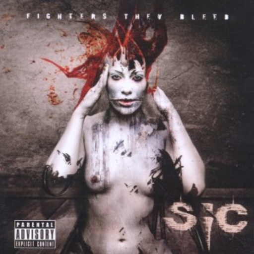 Sic – Fighters They Bleed