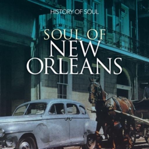 Diverse – Soul Of New Orleans 1958-1962