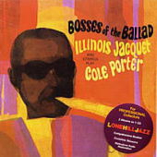 Illinois Jacquet – Bosses Of The Ballad/Spectrum