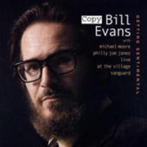 Bill Evans – Getting Sentimental