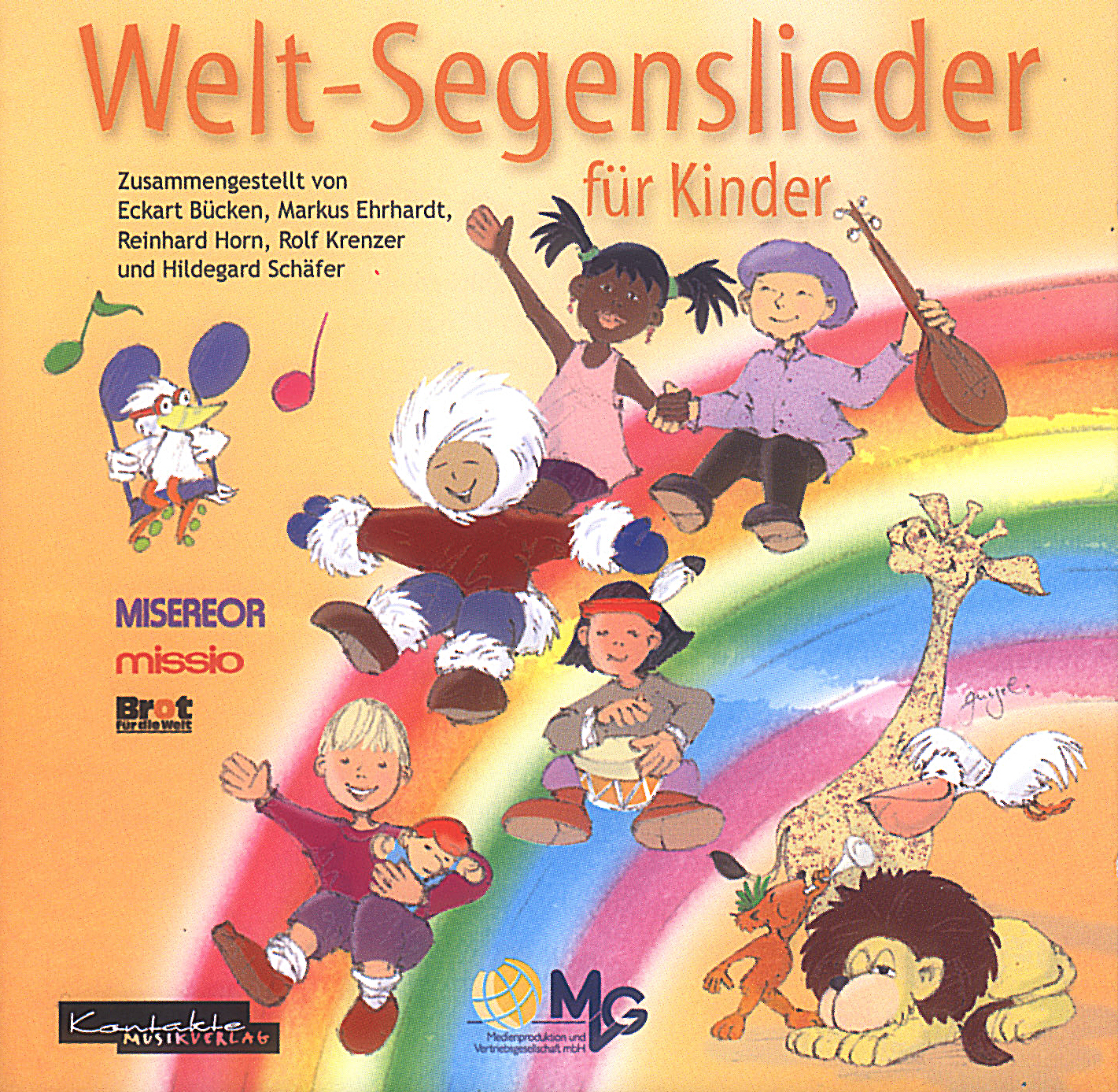 Eckart Mücken/Markus Erhardt/Reinhard Horn/Rolf Krenzer – Welt-Segenslieder für Kinder