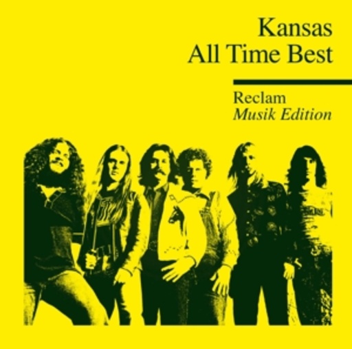 Kansas – Reclam Musik Edition - All Time Best