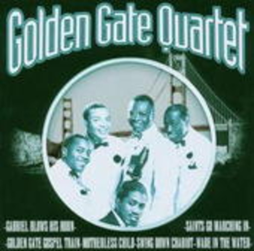 Golden Gate Quartet – Golden Gate Gospel Train