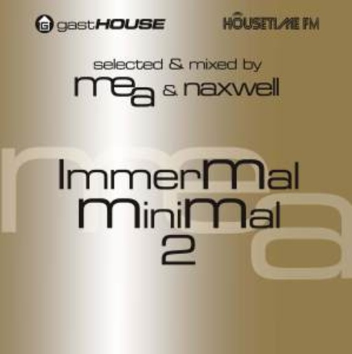 Diverse – Immer Mal MiniMal II - Selected & Mixed By Mea