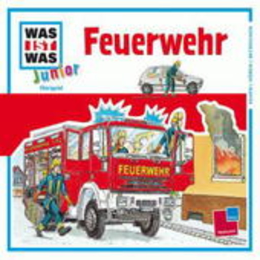 Diverse – Was ist was Junior - Folge 5 - Feuerwehr