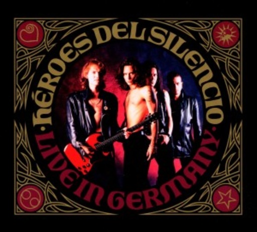 Héroes Del Silencio – Live In Germany
