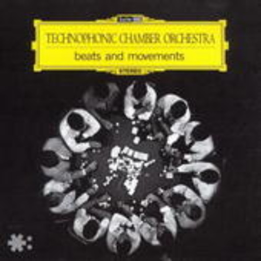 Technophonic Chamber Orchestra – Beats And Movements