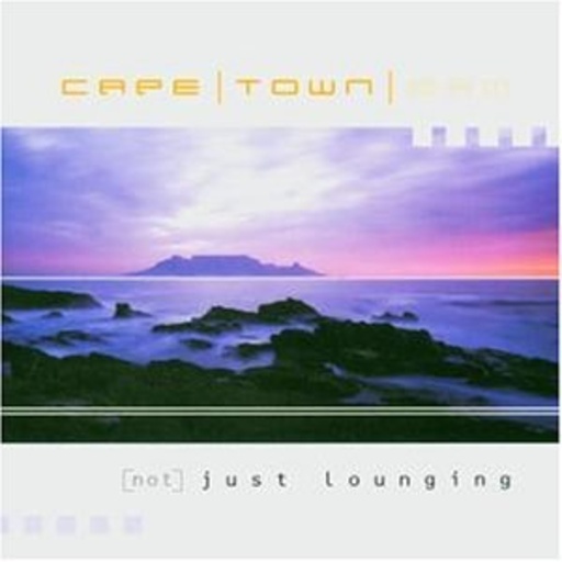 Diverse – Cape Town 2 AM: Not Just Lounging