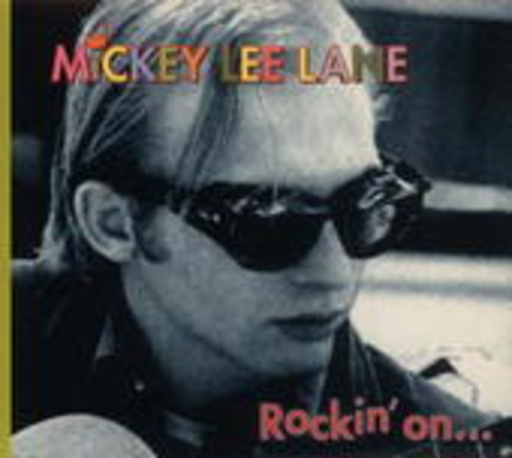 Rollercoaster – Mickey Lee Lane