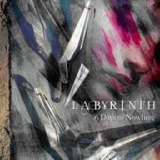 Labyrinth – 6 Days To Nowhere