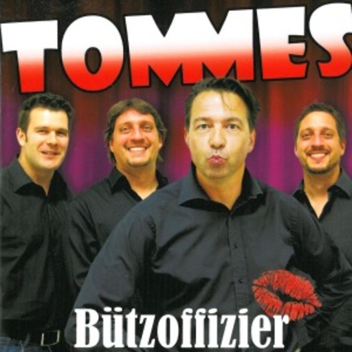 Tommes – Bützoffizier