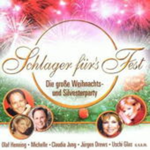 Diverse – Schlager für's Fest