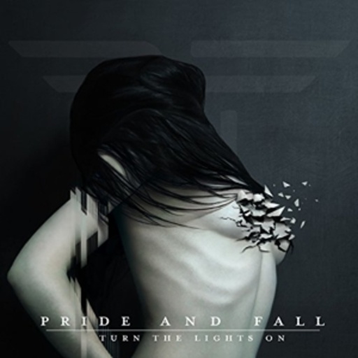 Pride And Fall – Turn The Lights On