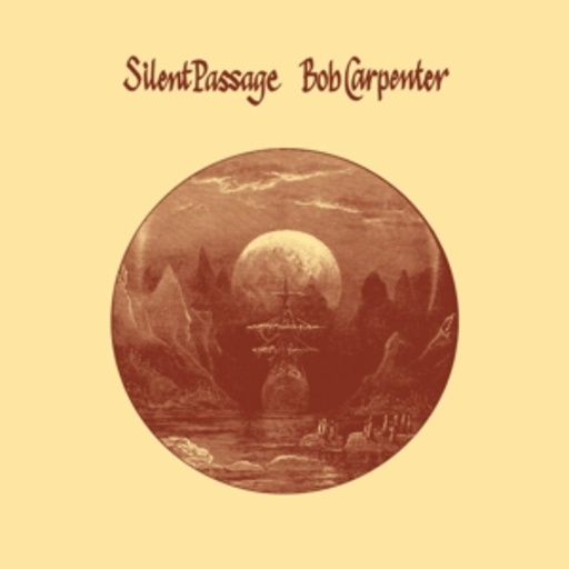 Bob Carpenter – Silent Passage