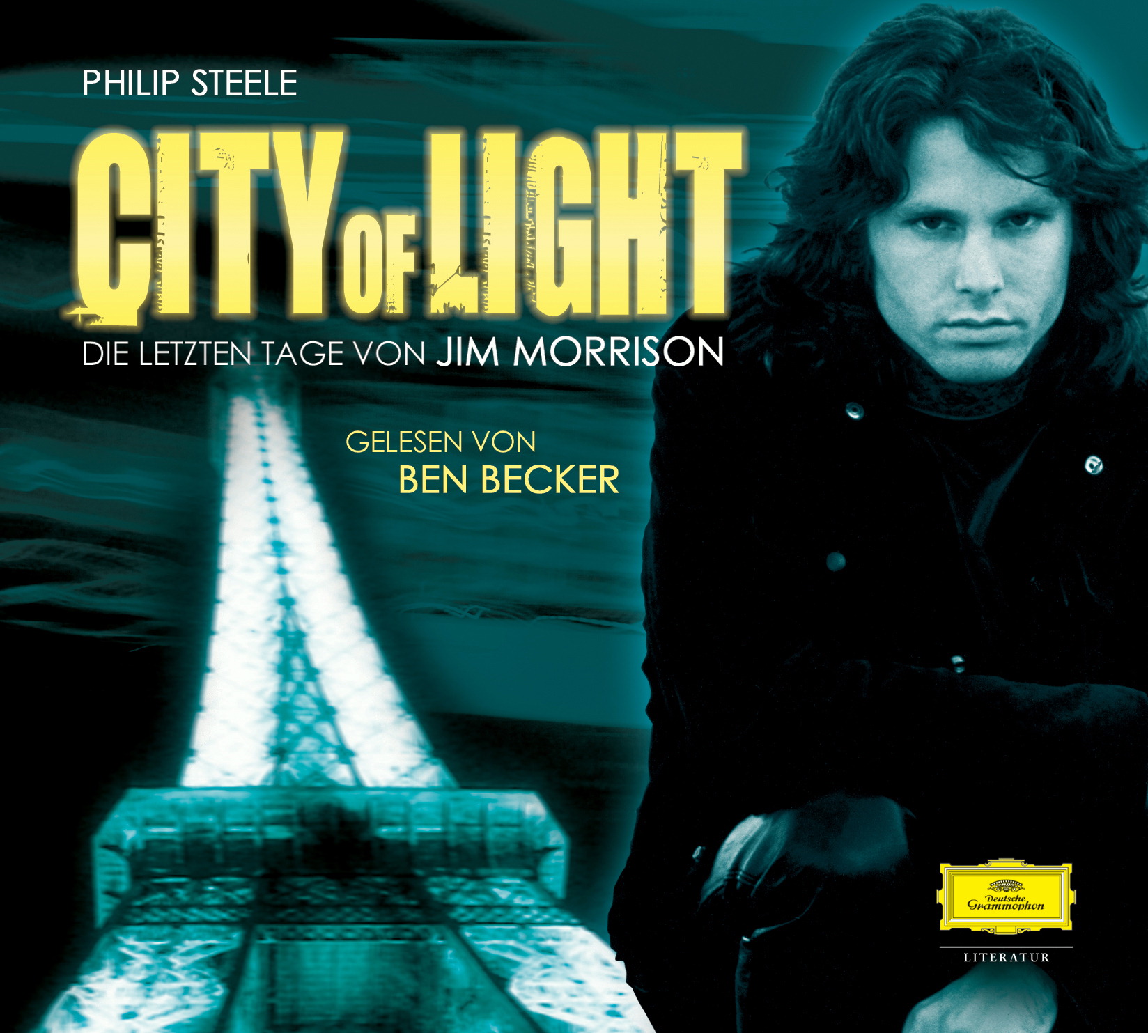 Ben Becker – City Of Light - Die letzten Tage von Jim Morrison