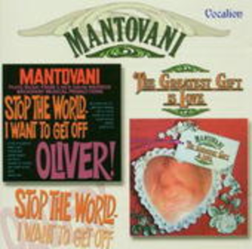 Mantovani – Stop The World - I Want To Get Off/Oliver!/The Greatest Gift Is Love
