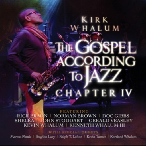 The Gospel According To Jazz Chapter IV