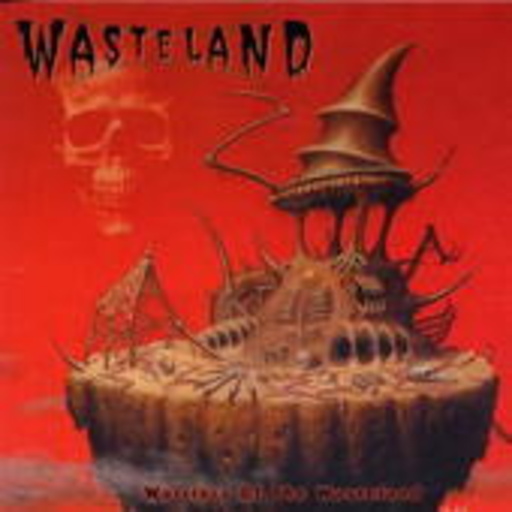 Wasteland – Warriors Of The Wastelands