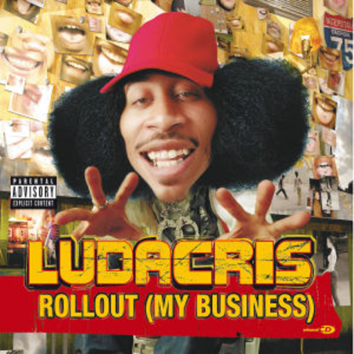 Ludacris feat. Nate Dogg – Rollout (My Business)