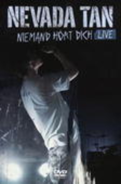 Nevada Tan – Niemand hört dich - Live