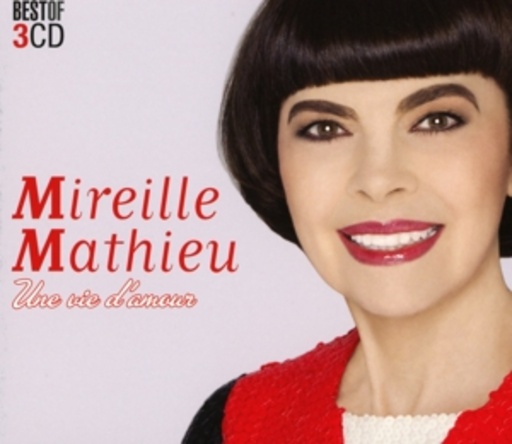 Mireille Mathieu – Une Vie D'Amour