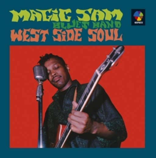 Magic Sam Blues Band – West Side Soul