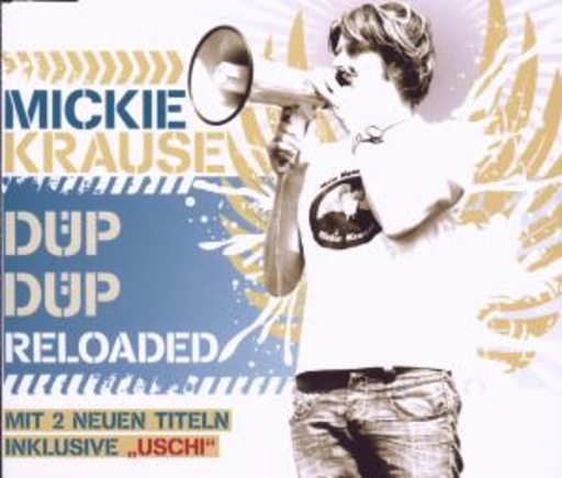 Mickie Krause – Düp Düp Reloaded