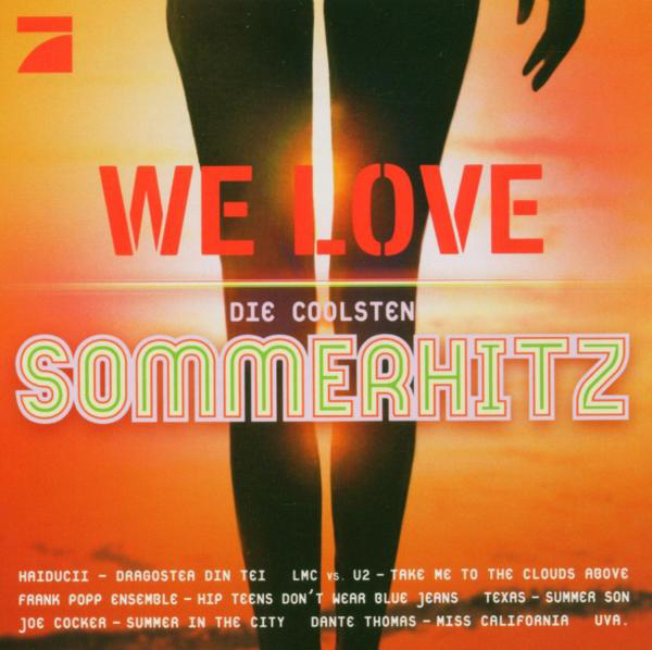 Diverse – We Love - Die coolsten Sommerhitz