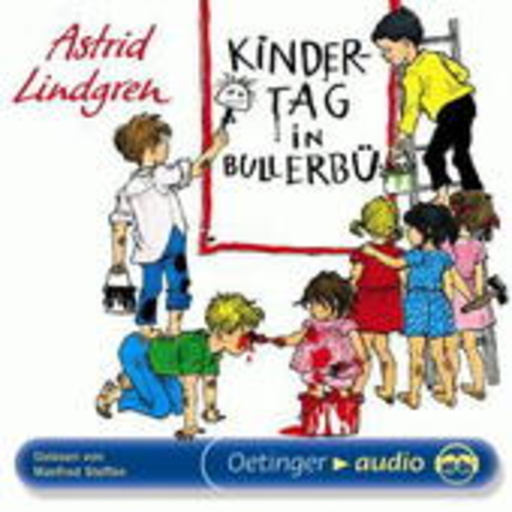 Astrid Lindgren – Kindertag in Bullerbü