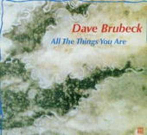Dave Brubeck – All The Things You Are