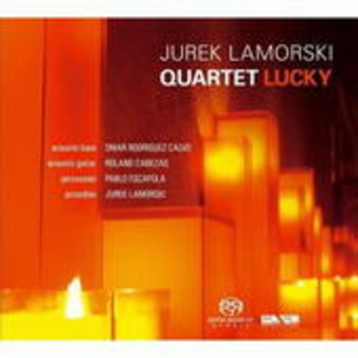 Jurek Lamorski Quartet – Lucky