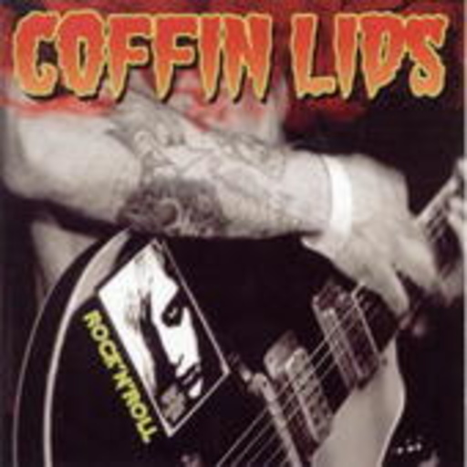 Coffin Lids – Rock'n'Roll