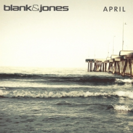 Blank & Jones – April