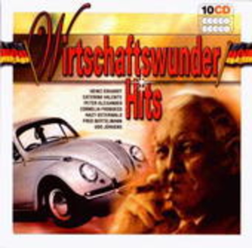 Diverse – Wirtschaftswunder Hits
