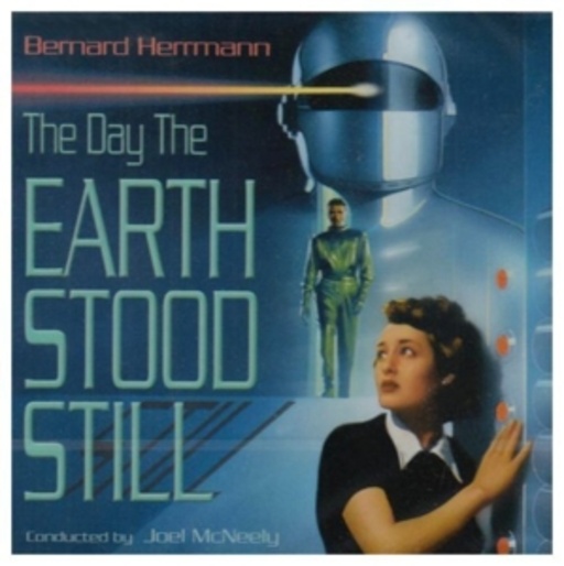 Joel McNeely – The Day The Earth Stood Stil (Der Tag an dem die Erde stillstand)