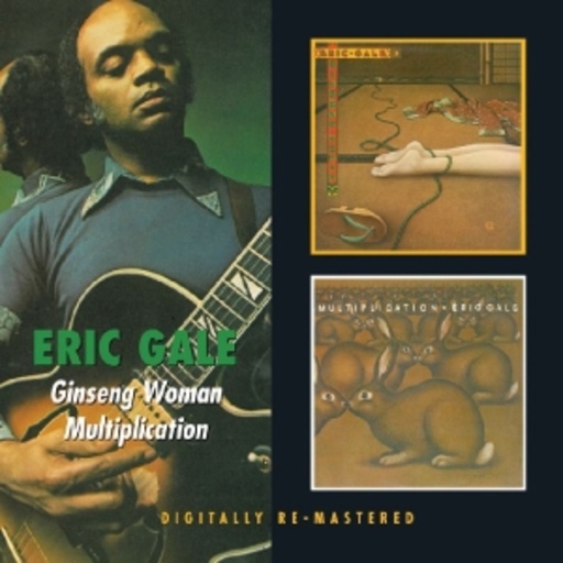 Eric Gale – Ginseng Woman/Multiplication