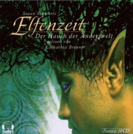 Katharina Brenner – Elfenzeit (1) - Der Hauch der Anderswelt