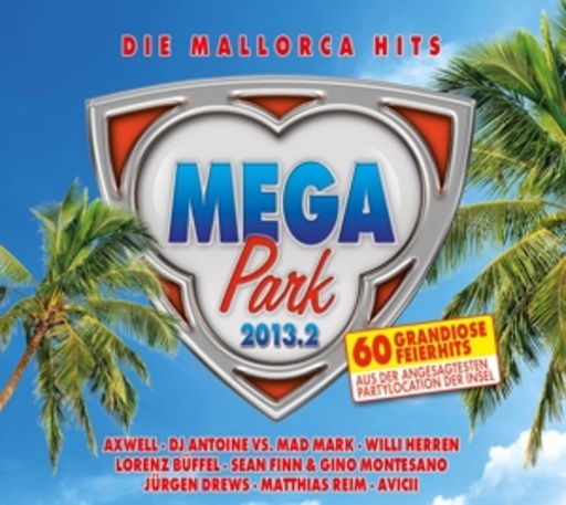 Diverse – Mega Park 2013.2 - Die Mallorca Hits